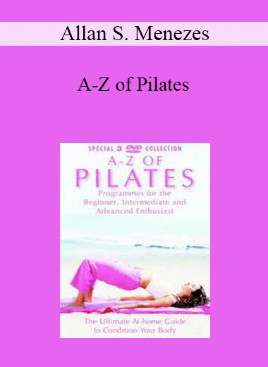 Allan S. Menezes - A-Z of Pilates