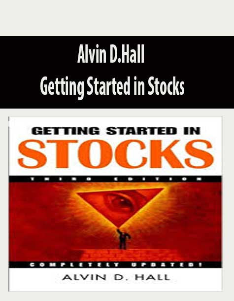 Alvin D.Hall – Getting Started in Stocks