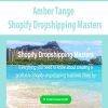 [Download Now] Amber Tange - Shopify Dropshipping Masters