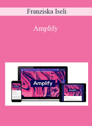 Amplify - Franziska Iseli