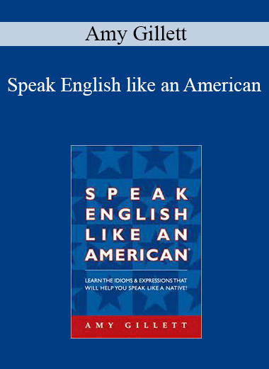 Amy Gillett - Speak English like an American