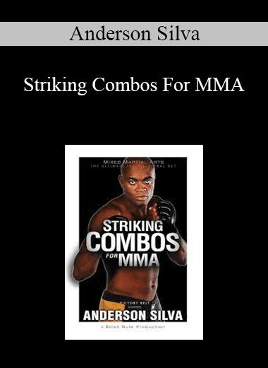 Anderson Silva - Striking Combos For MMA