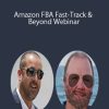 Andre Chaperon & Dave Tropeano – Amazon FBA Fast-Track & Beyond Webinar