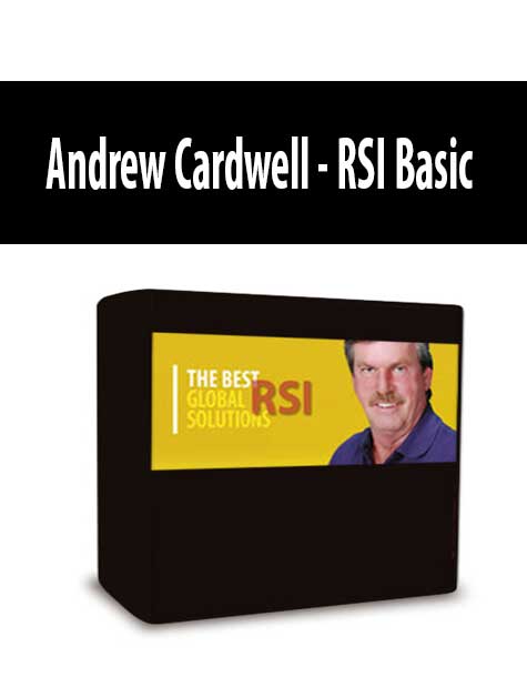 [Download Now] Andrew Cardwell – RSI Basic