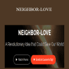 Andrew DeCort - NEIGHBOR-LOVE