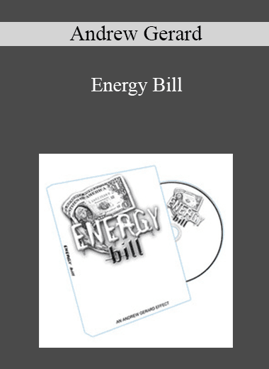 Andrew Gerard - Energy Bill