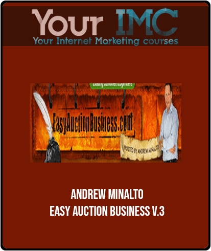 Andrew Minalto - Easy Auction Business V.3