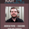 Andrew Payne – Coaching – Affiliate Success