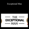 Andrew Ryan - Exceptional Man