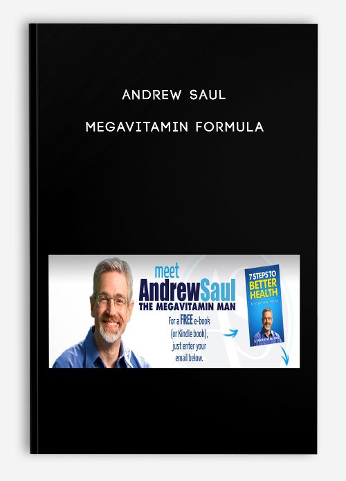 [Download Now] Andrew Saul - Megavitamin Formula