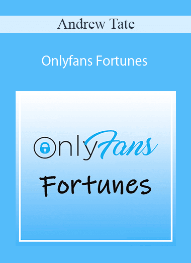 Andrew Tate - Onlyfans Fortunes