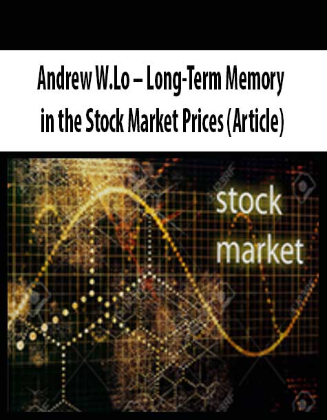 Andrew W.Lo – Long-Term Memory in the Stock Market Prices (Article)