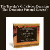 Andy Andrews - The Traveler's Gift (Seven Decisions That Determine Personal Success)