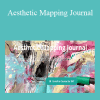 Ange Miller - Aesthetic Mapping Journal