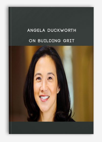 [Download Now] Angela Duckworth on Building Grit