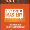 [Download Now] Angelique Rewers - Live Event Mastery Bootcamp