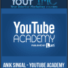 [Download Now] Anik Singal - YouTube Academy