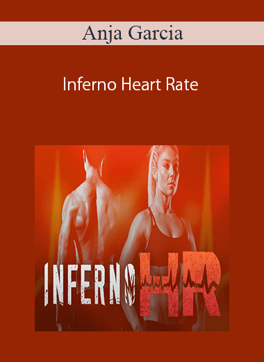 Anja Garcia – Inferno Heart Rate
