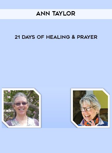 [Download Now] Ann Taylor – 21 Days of Healing & Prayer