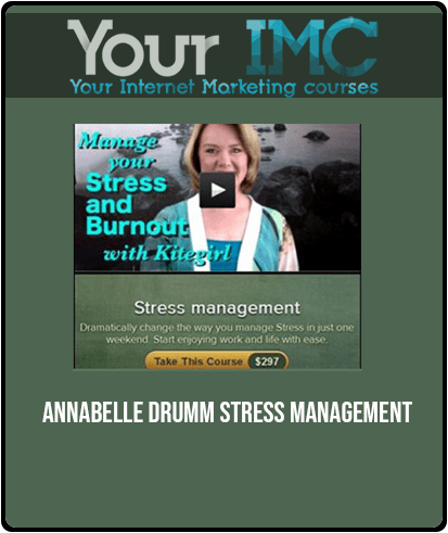 Annabelle Drumm - Stress management