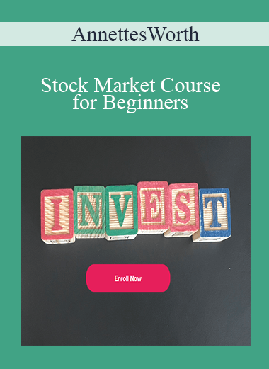 AnnettesWorth - Stock Market Course for Beginners