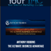 [Download Now] Anthony Robbins - The Ultimate Business Advantage
