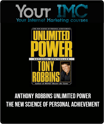 [Download Now] Anthony Robbins - Unlimited Power: The New Science of Personal Achievement