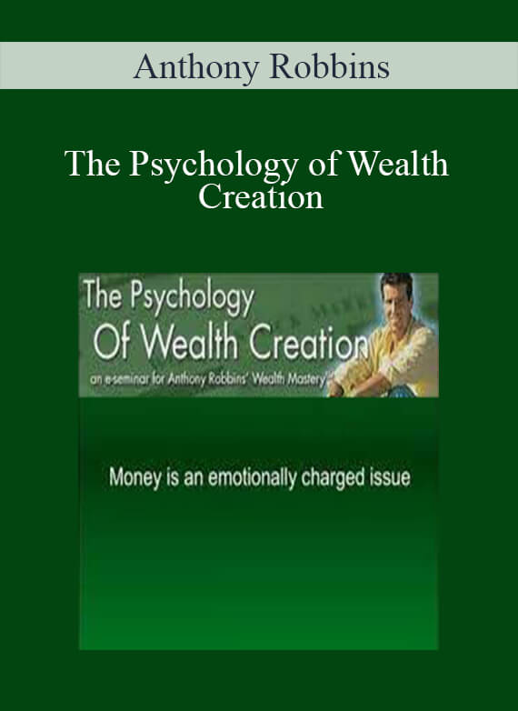 [Download Now] Anthony Robbins – The Psychology of Wealth Creation