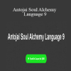 Antojai - Antojai Soul Alchemy Language 9