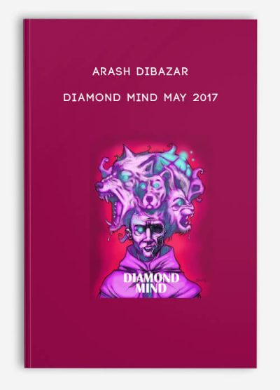 [Download Now] Diamond Mind - May 2017 by Arash Dibazar