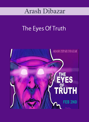 Arash Dibazar -The Eyes Of Truth