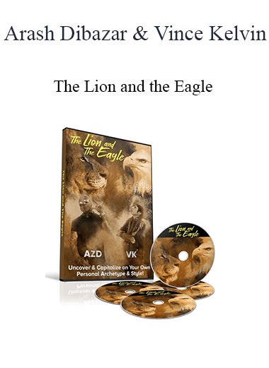 Arash Dibazar & Vince Kelvin - The Lion and the Eagle