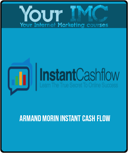 Armand Morin – Instant Cash Flow