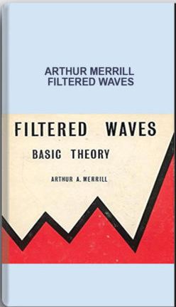 [Download Now] Arthur A.Merrill – Filtered Waves. Basic Theory