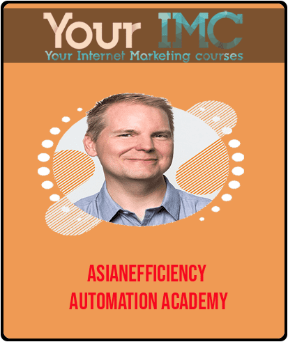 [Download Now] Asianefficiency - Automation Academy