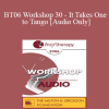[Audio Download] BT06 Workshop 30 - It Takes One to Tango - Michele Weiner-Davis