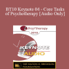 [Audio Download] BT10 Keynote 04 - Core Tasks of Psychotherapy: What "Expert" Therapists Do - Donald Meichenbaum