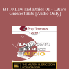 [Audio Download] BT10 Law and Ethics 01 - L&E's Greatest Hits: Alerting You to the Most Frequent Problems for Mental Health Professionals - Steve Frankel