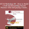 [Audio Download] BT10 Workshop 08 - How to Build a Full and Rewarding Private Practice with Self-paying Clients - Casey Truffo