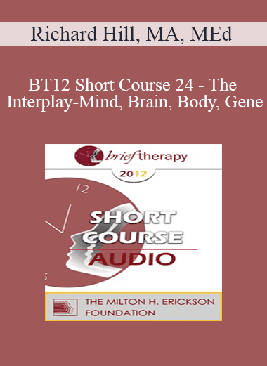 [Audio Download] BT12 Short Course 24 - The Interplay-Mind