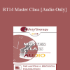 [Audio Download] BT14 Master Class - Jeffrey Zeig