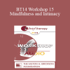 [Audio Download] BT14 Workshop 15 - Mindfulness and Intimacy: For Partners