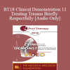 [Audio Download] BT18 Clinical Demonstration 11 - Treating Trauma Briefly and Respectfully - Bill O'Hanlon
