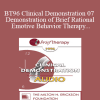 [Audio Download] BT96 Clinical Demonstration 07 - Demonstration of Brief Rational Emotive Behavior Therapy - Albert Ellis