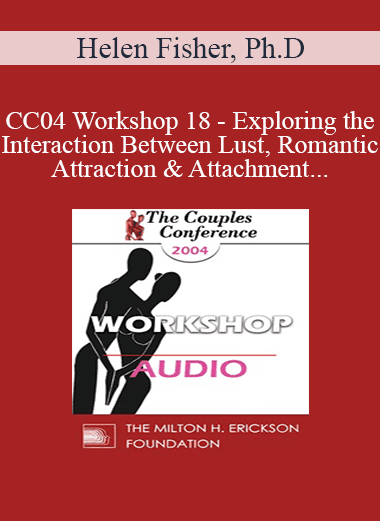 [Audio Download] CC04 Workshop 18 - Exploring the Interaction Between Lust