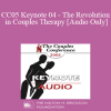 [Audio Download] CC05 Keynote 04 - The Revolution in Couples Therapy - Susan Johnson