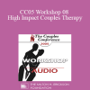 [Audio Download] CC05 Workshop 08 - High Impact Couples Therapy: A Developmental Model to Start and Sustain Effective Treatment and Confrontation with Difficult Couples - Part I - Ellyn Bader
