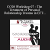 [Audio Download] CC08 Workshop 07 - The Treatment of Personal and Relationship Trauma in EFT - Susan Johnson