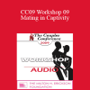 [Audio Download] CC09 Workshop 09 - Mating in Captivity: Unlocking Erotic Intelligence - Esther Perel