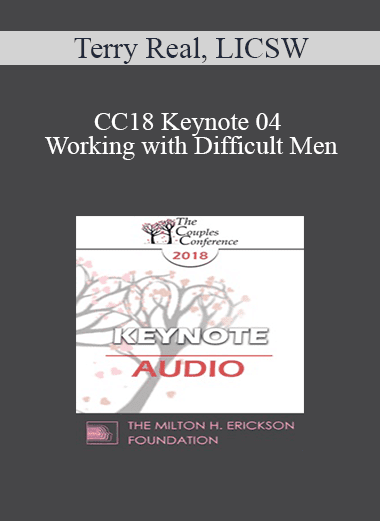 [Audio Download] CC18 Keynote 04 - Working with Difficult Men: How to Engage